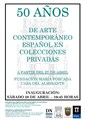 50 AÑOS DE ARTE CONTEMPORÁNEO ESPAÑOL EN COLECCIONES PRIVADAS