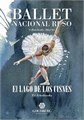 EL LAGO DE LOS CISNES. Ballet Nacional Ruso. 26 de noviembre
