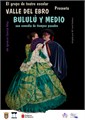 BULULÚ Y MEDIO. Grupo de teatro Valle del Ebro