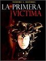 "LA PRIMERA VÍCTIMA" de Teodoro L. Basterra