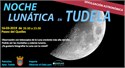 Observación lunar: "NOCHE LUNÁTICA EN TUDELA"