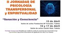 II JORNADAS DE PSICOLOGÍA TRANSPERSONAL Y ESPIRITUALIDAD "Sanación y Consciencia"