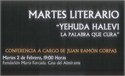 MARTES LITERARIO "YEHUDA HALEVI. LA PALABRA QUE CURA"