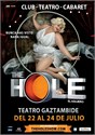 THE HOLE. Club, Teatro, Cabaret