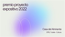 PROYECTOS EXPOSITIVOS CASA DEL ALMIRANTE 2022