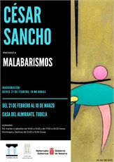 Exposición "MALABARISMOS" de César Sancho